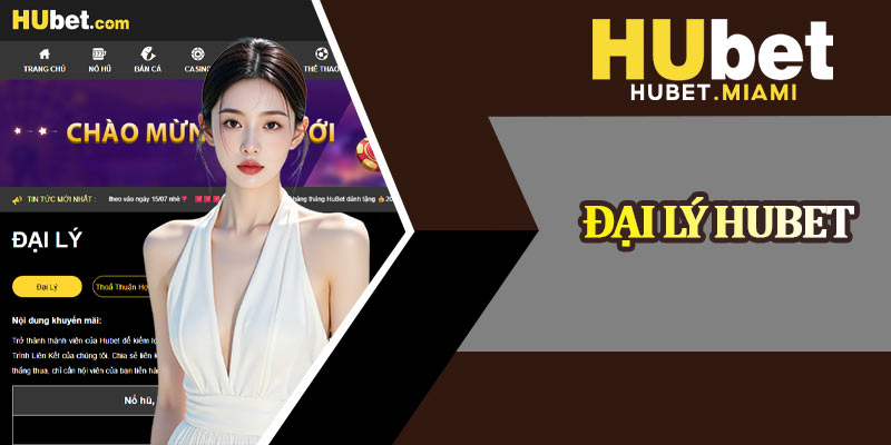 Đại Lý Hubet